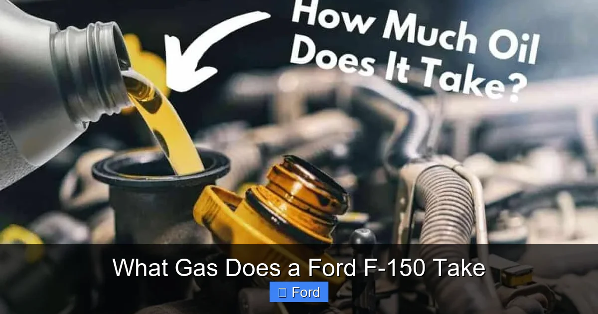 What Gas Does a Ford F-150 Take