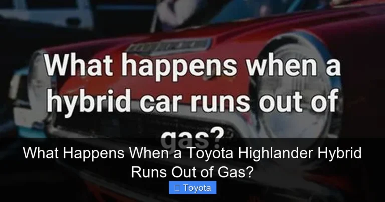 What Happens When a Toyota Highlander Hybrid Runs Out of Gas?