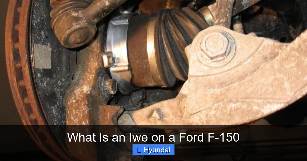 What Is an Iwe on a Ford F-150
