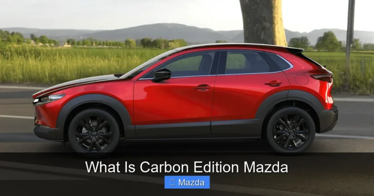 What Is Carbon Edition Mazda