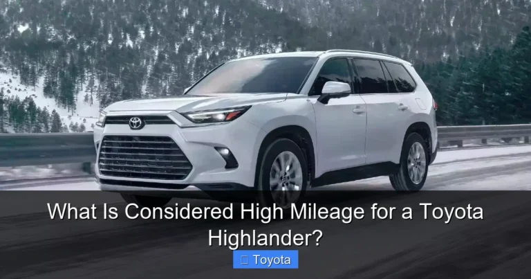 What Is Considered High Mileage for a Toyota Highlander?