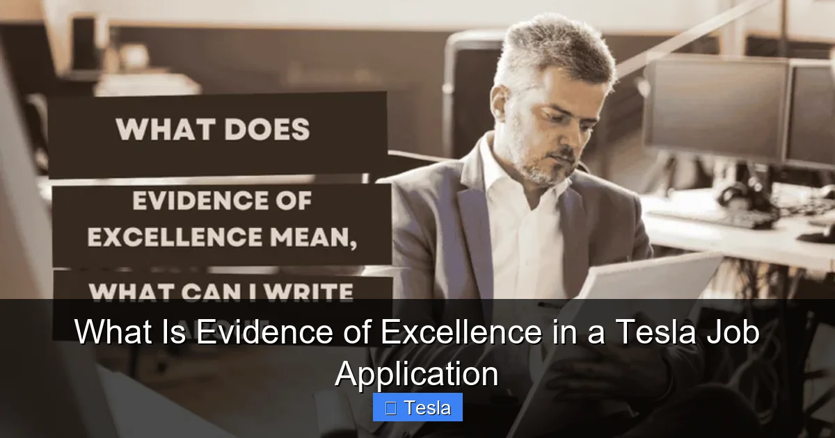 What Is Evidence of Excellence in a Tesla Job Application