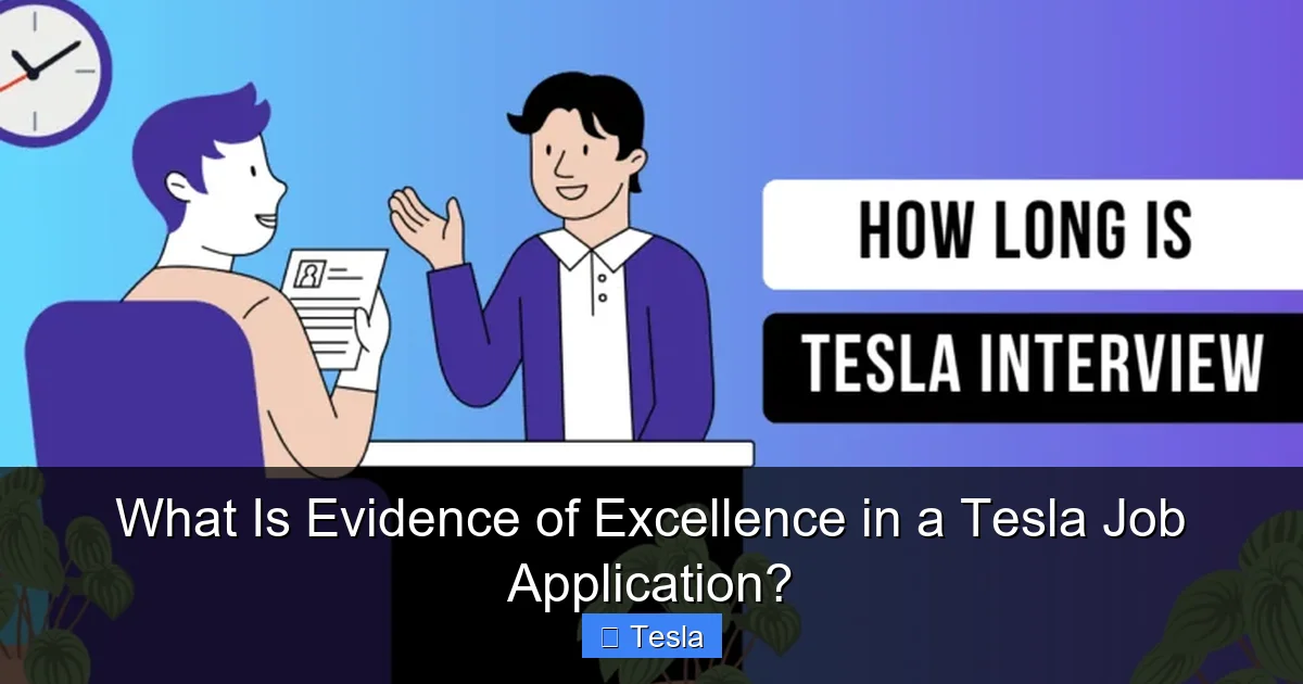 What Is Evidence of Excellence in a Tesla Job Application?