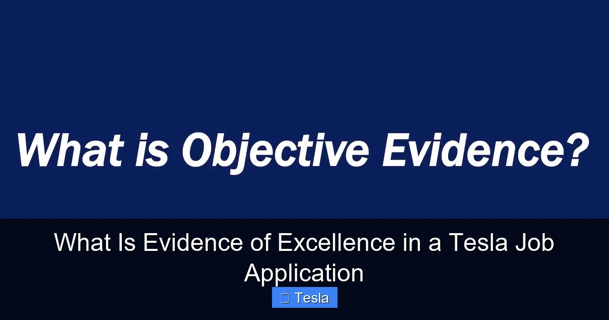 What Is Evidence of Excellence in a Tesla Job Application