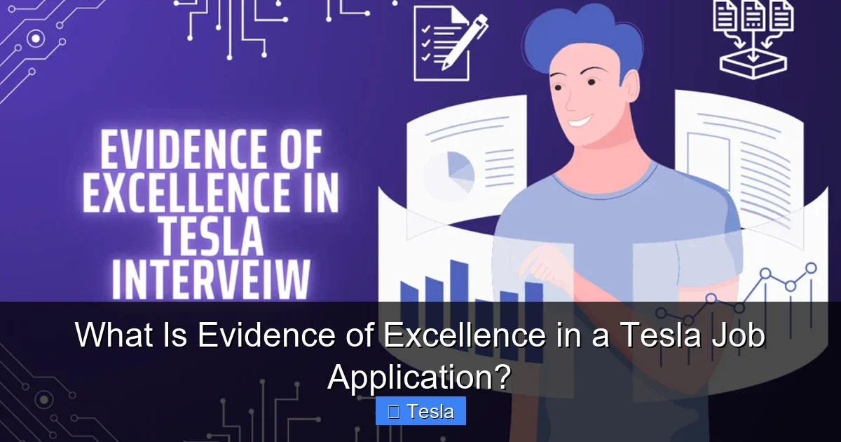 What Is Evidence of Excellence in a Tesla Job Application?