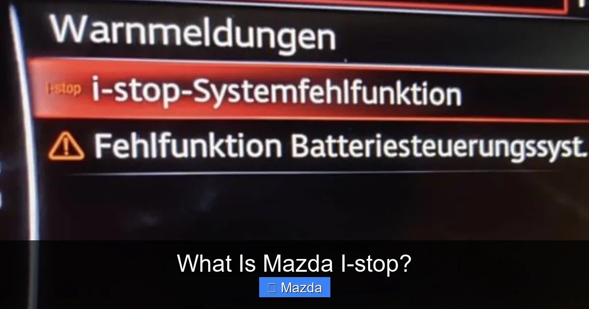 What Is Mazda I-stop?