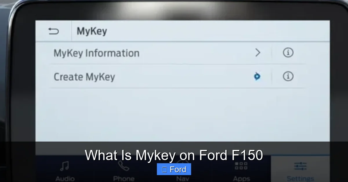 What Is Mykey on Ford F150