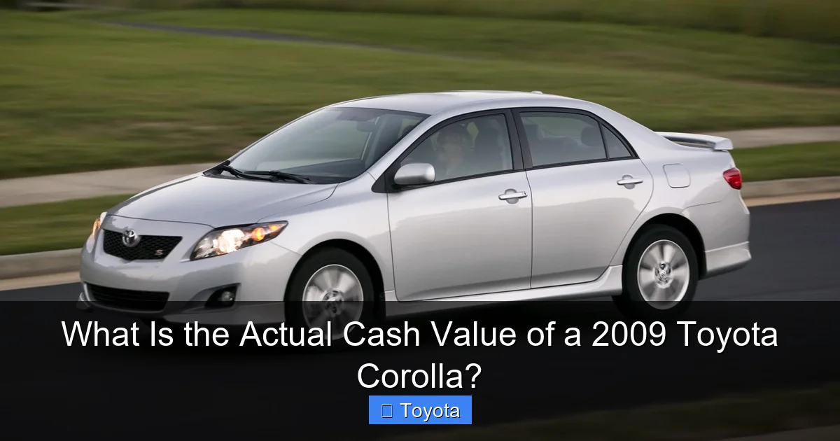 What Is the Actual Cash Value of a 2009 Toyota Corolla?