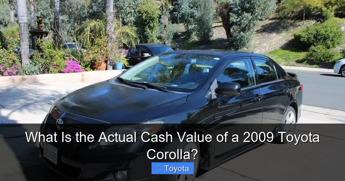 What Is the Actual Cash Value of a 2009 Toyota Corolla?