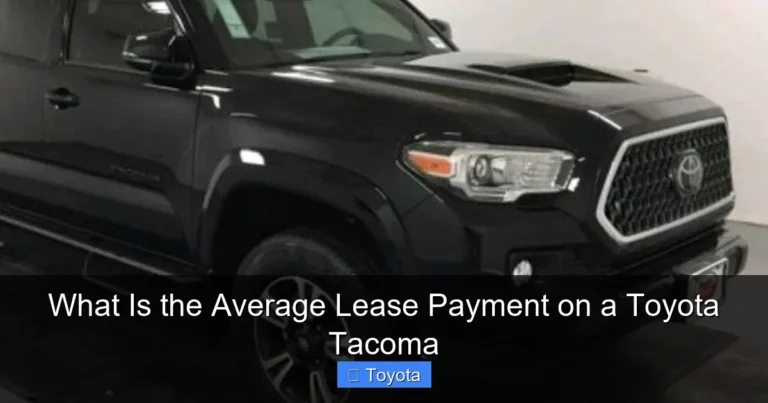 What Is the Average Lease Payment on a Toyota Tacoma