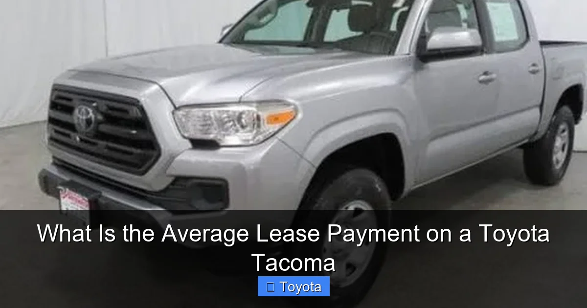 What Is the Average Lease Payment on a Toyota Tacoma