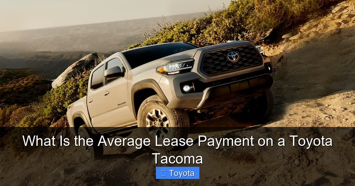 What Is the Average Lease Payment on a Toyota Tacoma