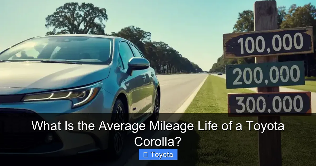 What Is the Average Mileage Life of a Toyota Corolla?