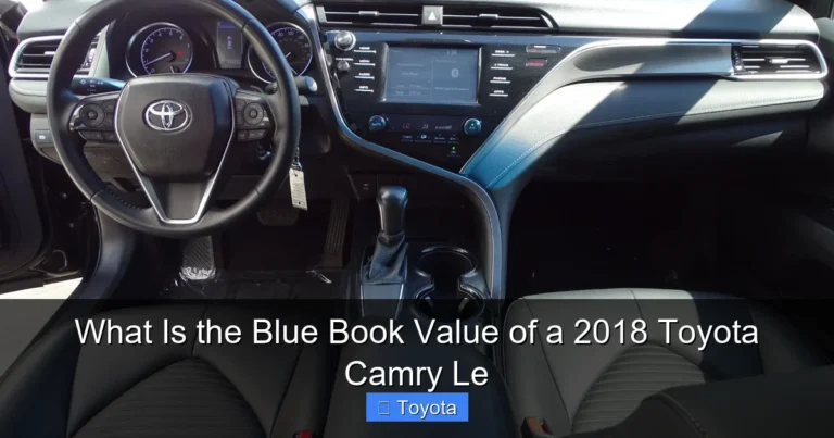 What Is the Blue Book Value of a 2018 Toyota Camry Le
