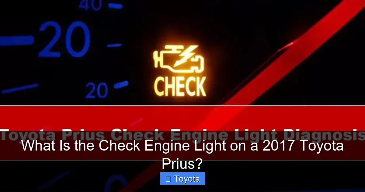 What Is the Check Engine Light on a 2017 Toyota Prius?
