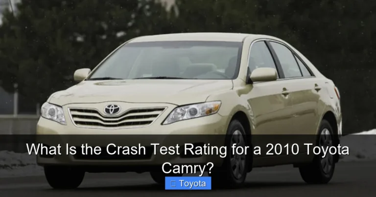 What Is the Crash Test Rating for a 2010 Toyota Camry?