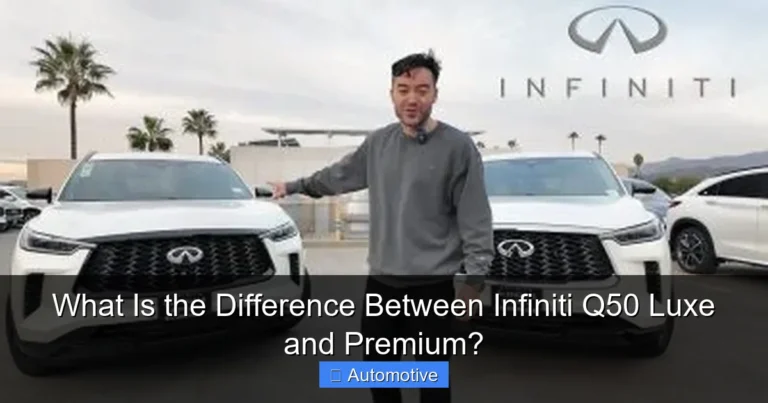 What Is the Difference Between Infiniti Q50 Luxe and Premium?