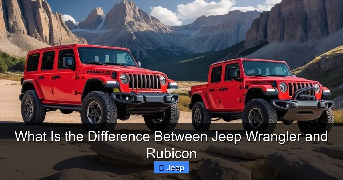 What Is the Difference Between Jeep Wrangler and Rubicon