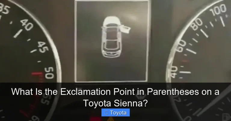 What Is the Exclamation Point in Parentheses on a Toyota Sienna?