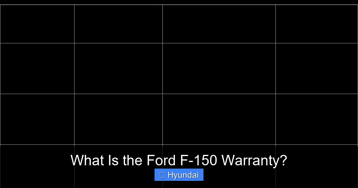 What Is the Ford F-150 Warranty?