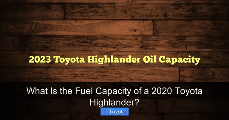 What Is the Fuel Capacity of a 2020 Toyota Highlander?