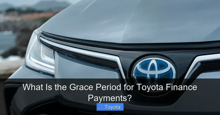 What Is the Grace Period for Toyota Finance Payments?