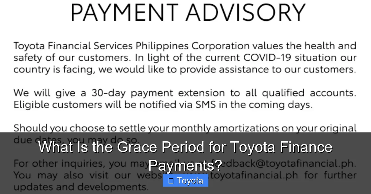 What Is the Grace Period for Toyota Finance Payments?