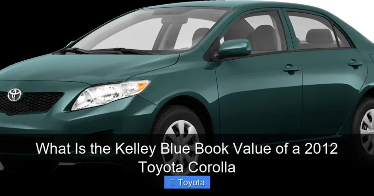 What Is the Kelley Blue Book Value of a 2012 Toyota Corolla
