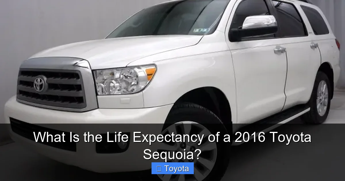 What Is the Life Expectancy of a 2016 Toyota Sequoia?