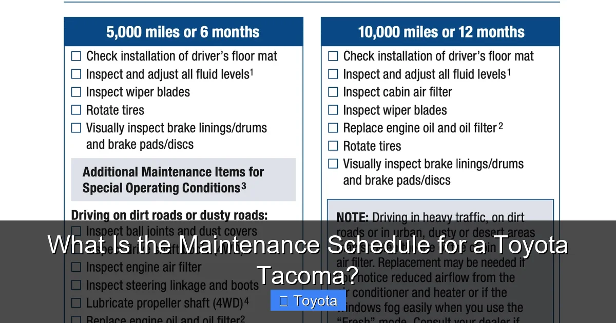 What Is the Maintenance Schedule for a Toyota Tacoma?