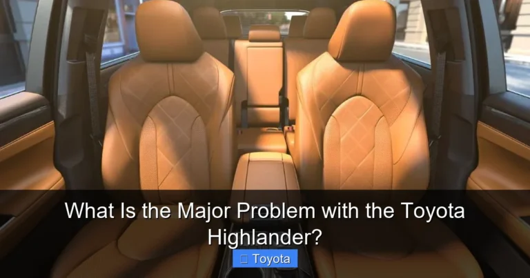 What Is the Major Problem with the Toyota Highlander?