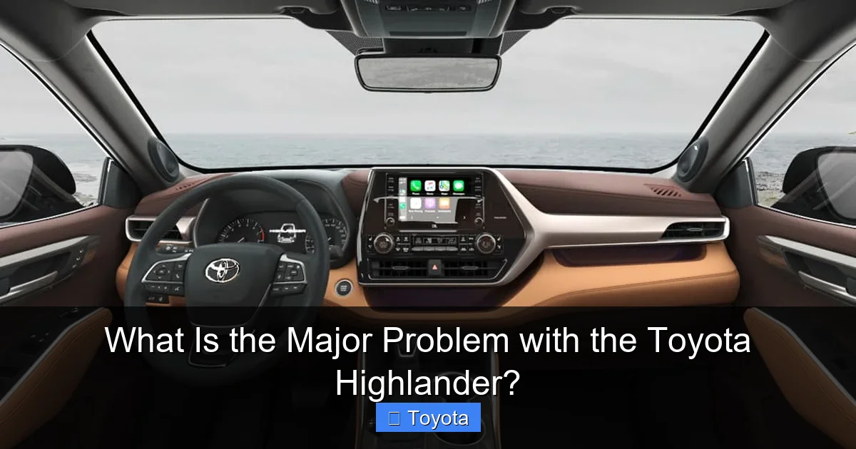What Is the Major Problem with the Toyota Highlander?