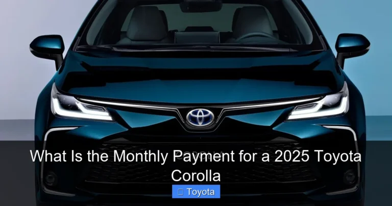 What Is the Monthly Payment for a 2025 Toyota Corolla