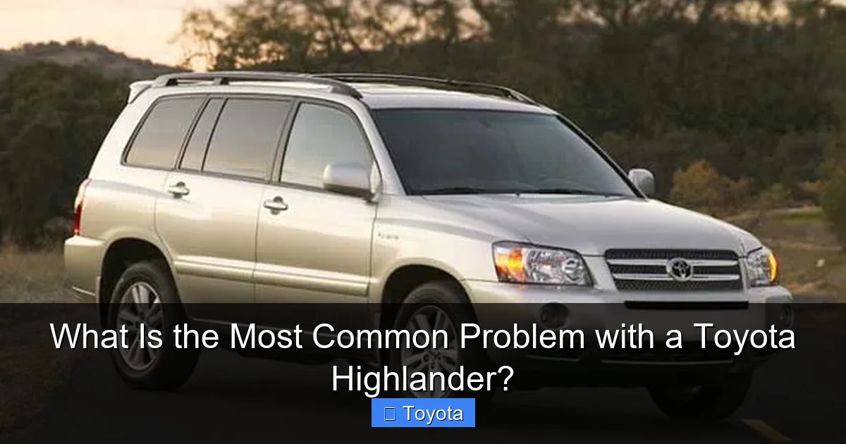 What Is the Most Common Problem with a Toyota Highlander?