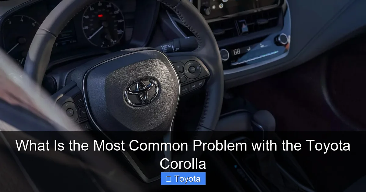 What Is the Most Common Problem with the Toyota Corolla