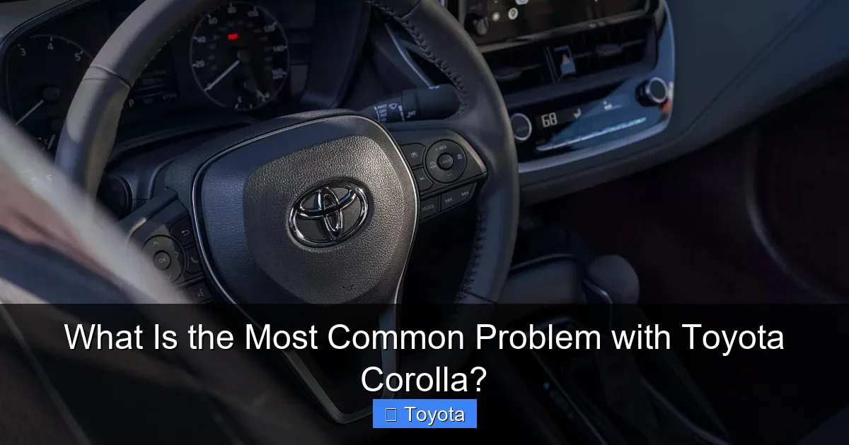 What Is the Most Common Problem with Toyota Corolla?