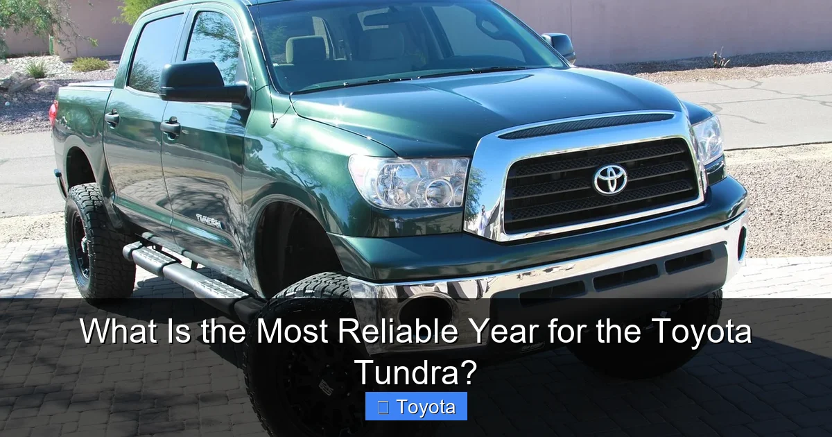 What Is the Most Reliable Year for the Toyota Tundra?