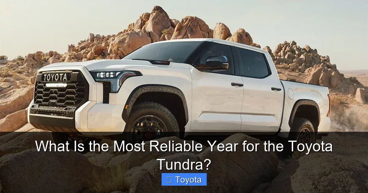 What Is the Most Reliable Year for the Toyota Tundra?