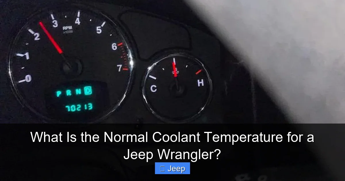 What Is the Normal Coolant Temperature for a Jeep Wrangler?