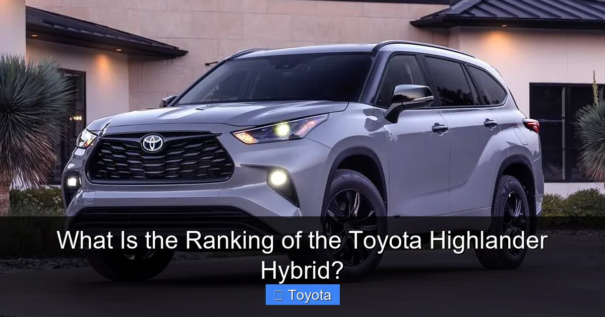 What Is the Ranking of the Toyota Highlander Hybrid?