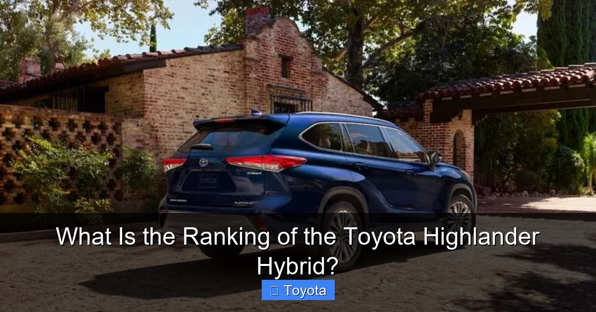 What Is the Ranking of the Toyota Highlander Hybrid?