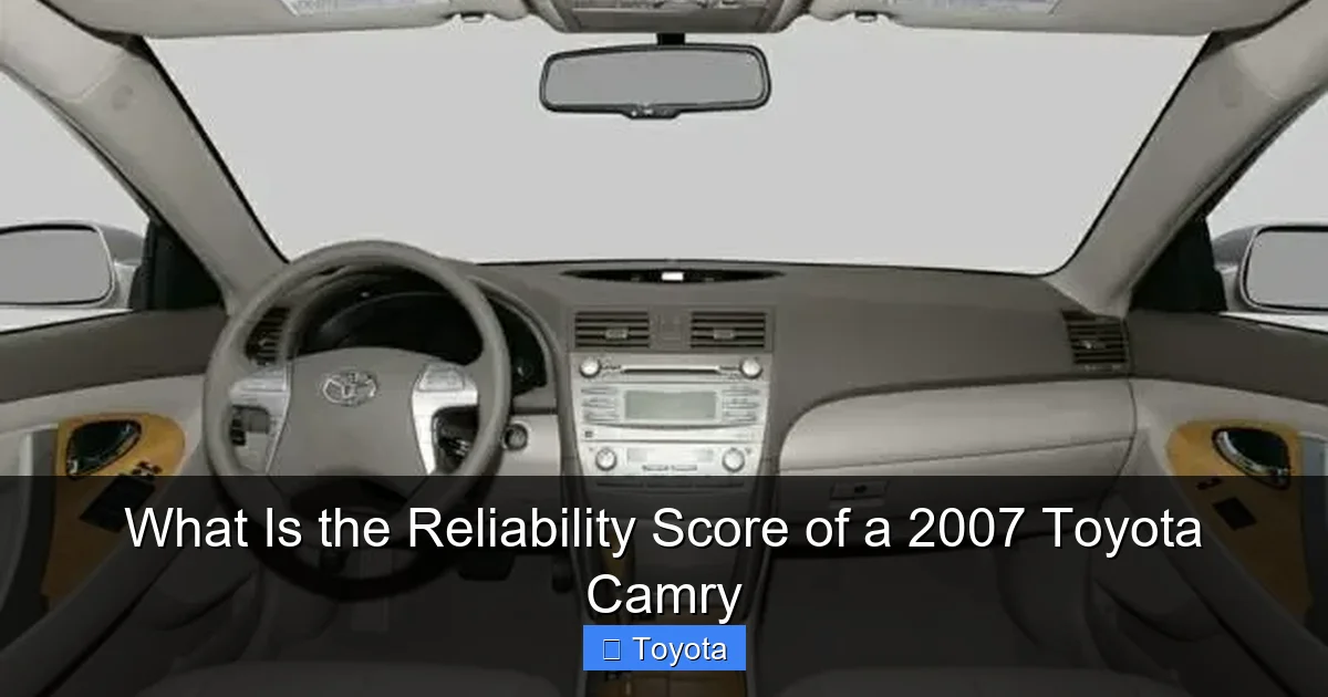 What Is the Reliability Score of a 2007 Toyota Camry