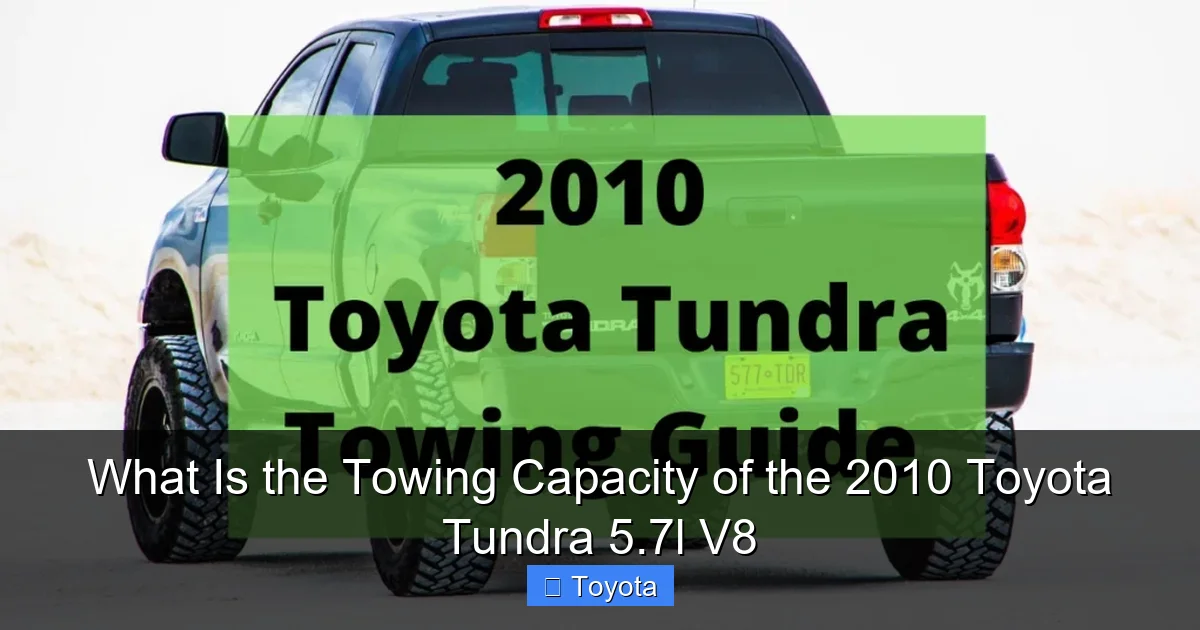 Towing Capacity Of Tundra 5 7