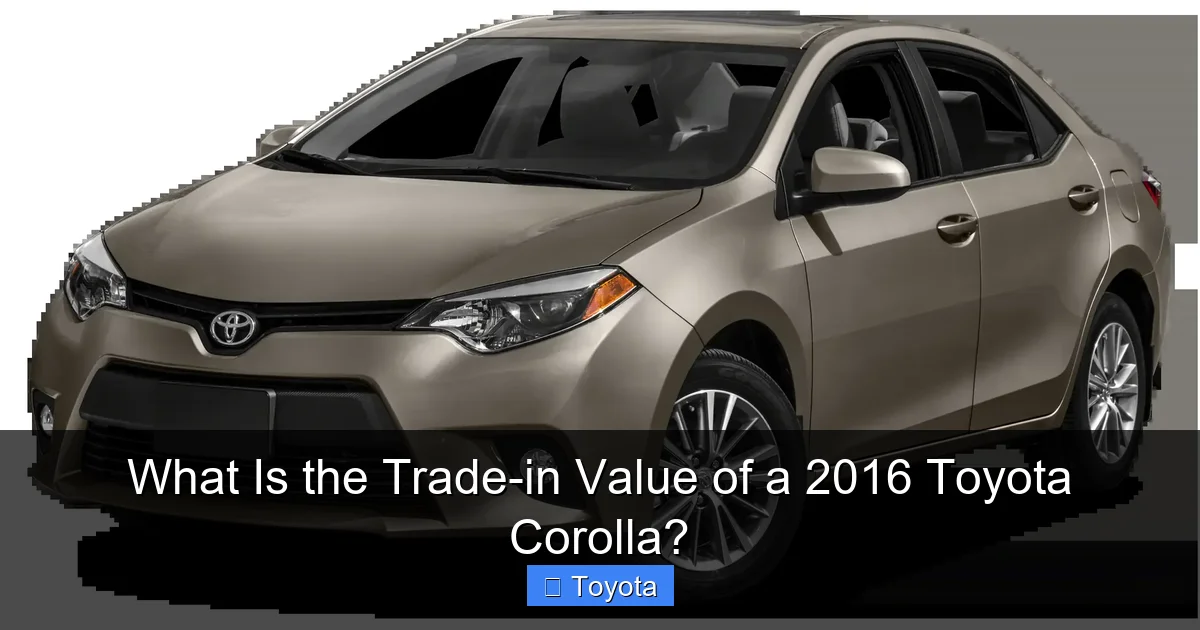 What Is the Trade-in Value of a 2016 Toyota Corolla?