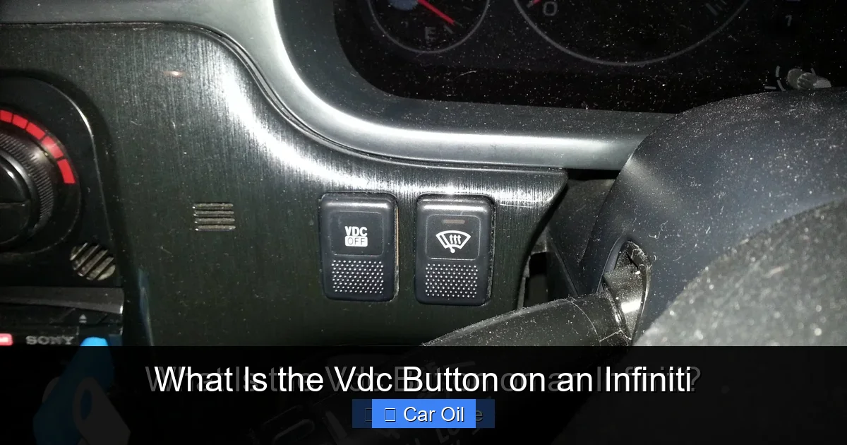 What Is the Vdc Button on an Infiniti