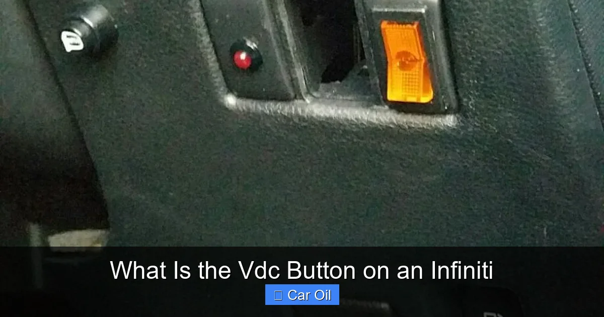 What Is the Vdc Button on an Infiniti