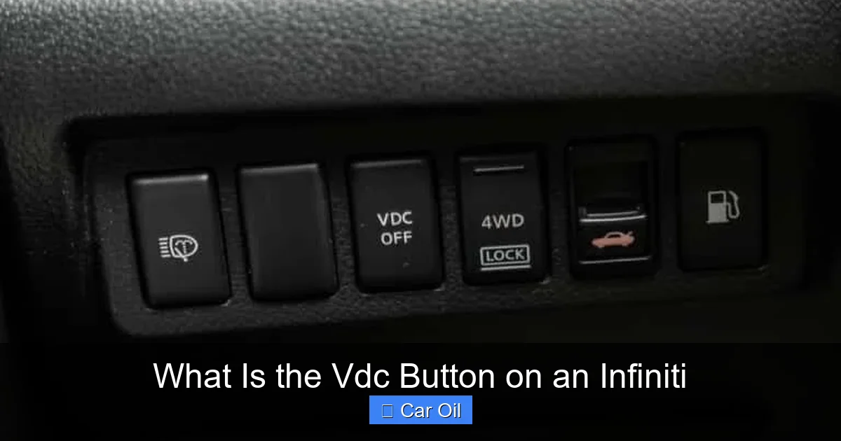 What Is the Vdc Button on an Infiniti