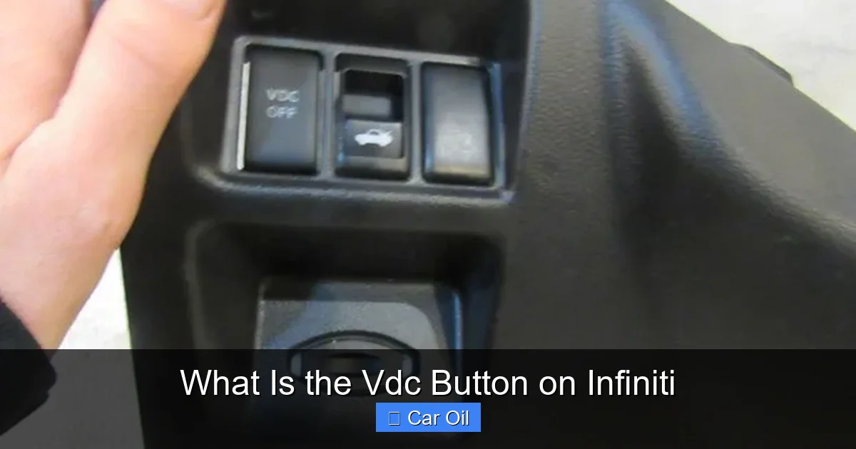 What Is the Vdc Button on Infiniti