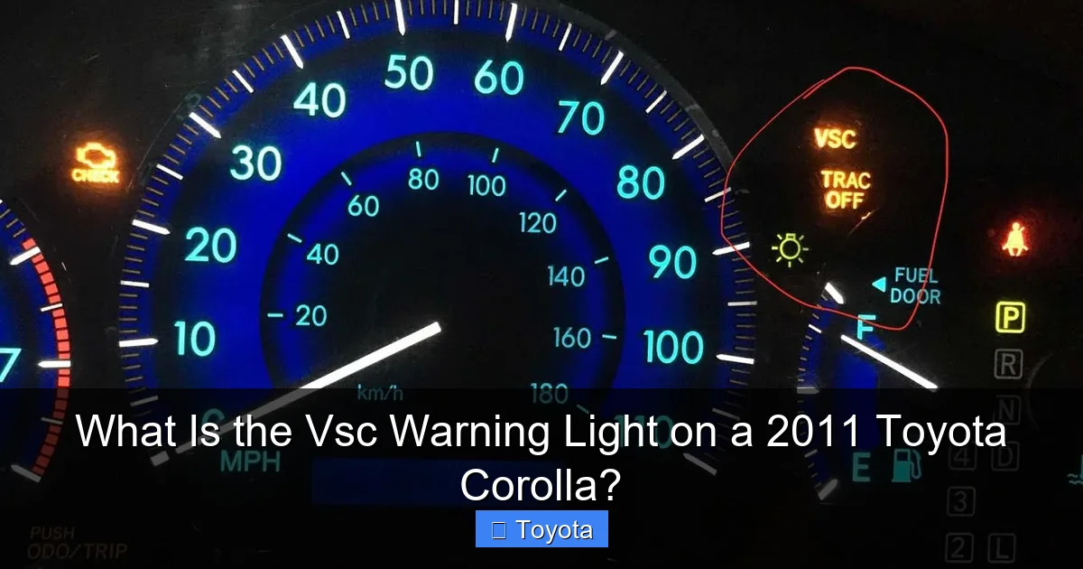 What Is the Vsc Warning Light on a 2011 Toyota Corolla?