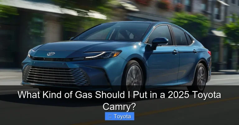 What Kind of Gas Should I Put in a 2025 Toyota Camry?